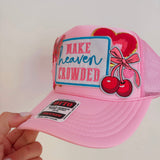 Make Heaven Crowded Trucker